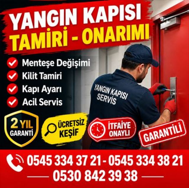 Çayırova Yangın Kapısı Tamiri | Fabrika ve İşletmelere Ekonomik Çözüm