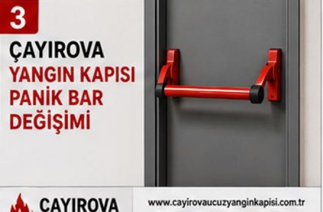 Çayırova Yangın Kapısı Panik Bar Değişimi