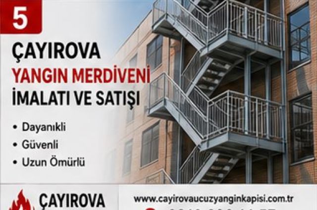 Çayırova Yangın Merdiveni İmalatı ve Satışı